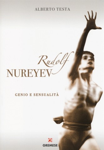 Rudolf Rureyev. Genio e sensualità - copertina